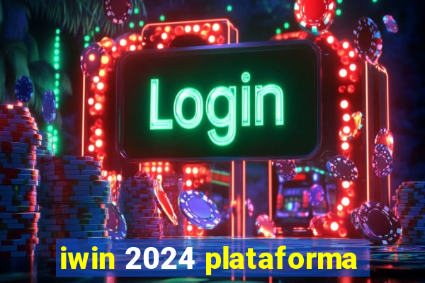 iwin 2024 plataforma